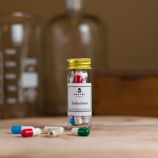 Poetry Pharmacy: Indecision - Poetry Pills (small)
